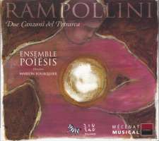 Rampollini: Due Canzoni dall Petrarca
